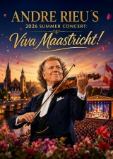Filmplakat Andre Rieu´s 2026 Summer Concert: Viva Maastricht!